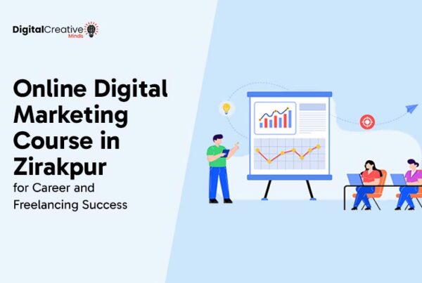 Online Digital Marketing Course in Zirakpur